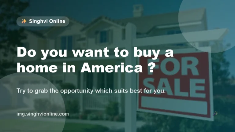 Do you want to buy a home in America ?