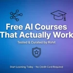 free-ai-courses-that-actually-work-rohit